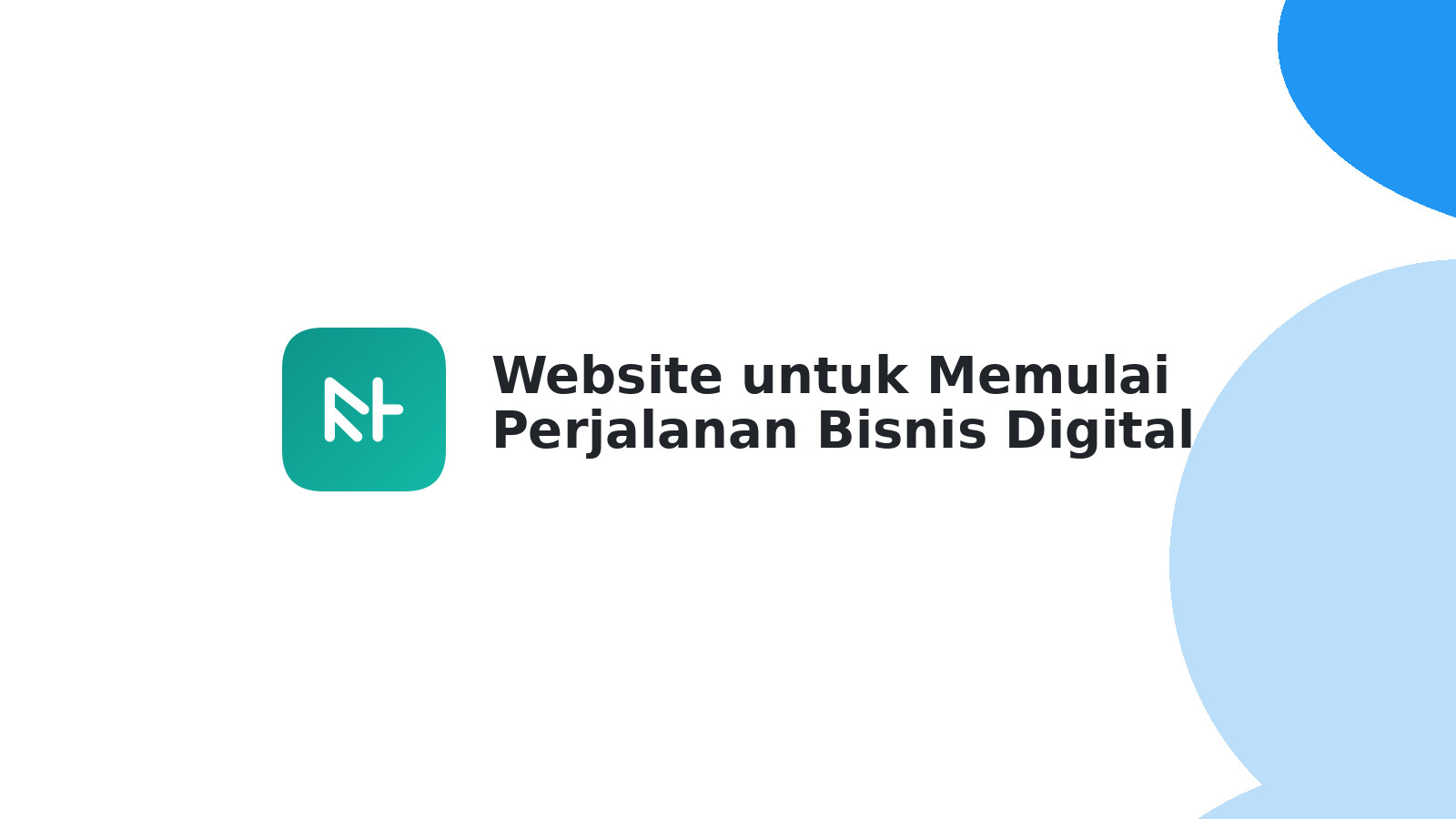 Website untuk Memulai Perjalanan Bisnis Digital