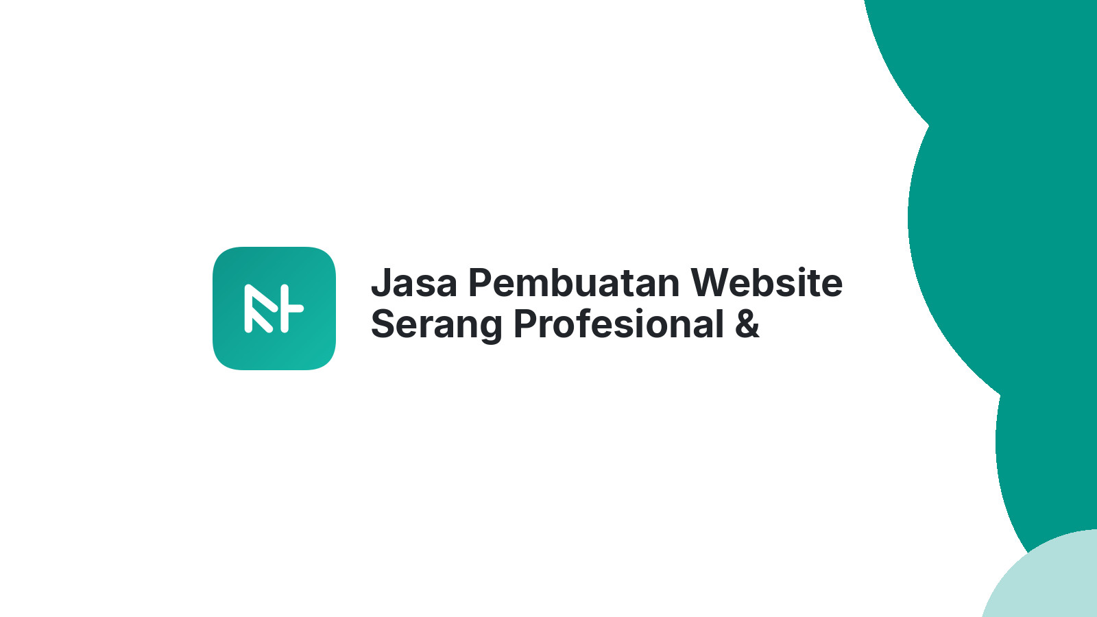 Jasa Pembuatan Website Serang Profesional & Terpercaya