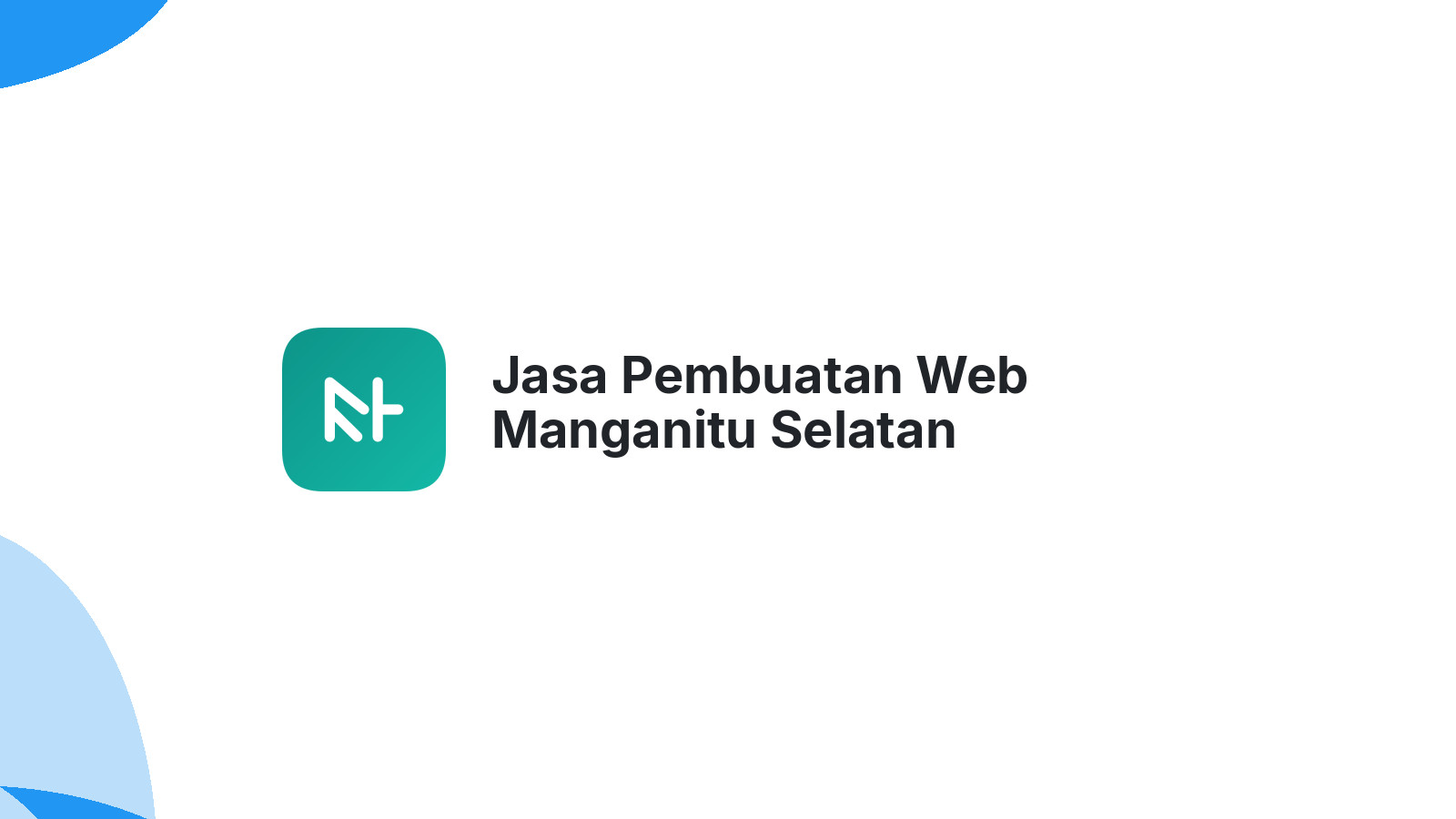 Jasa Pembuatan Web Manganitu Selatan