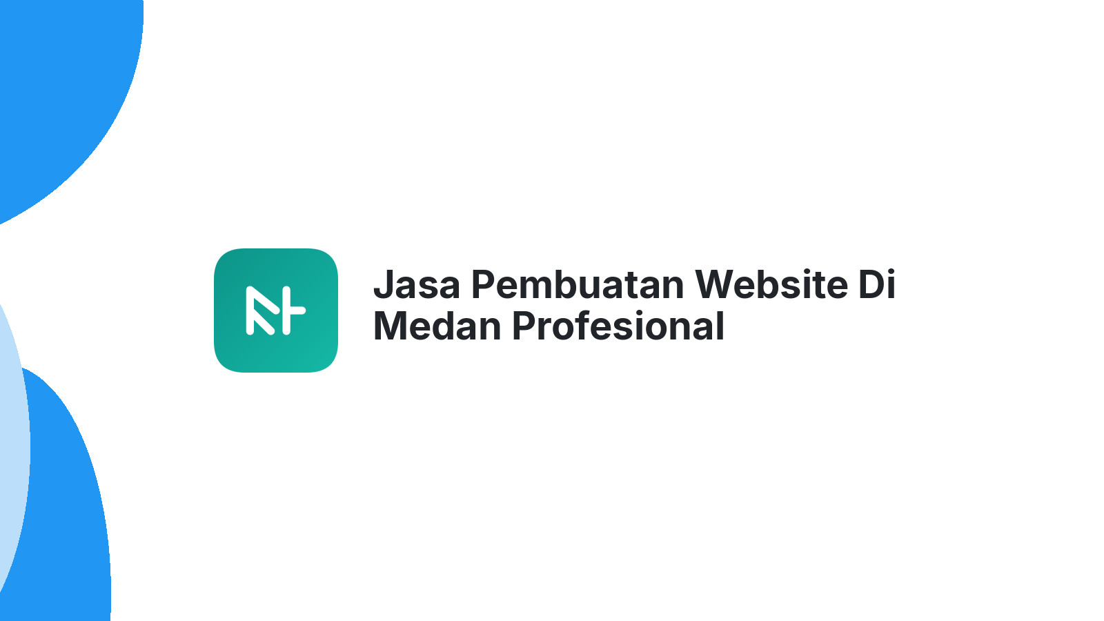 Jasa Pembuatan Website Di Medan Profesional