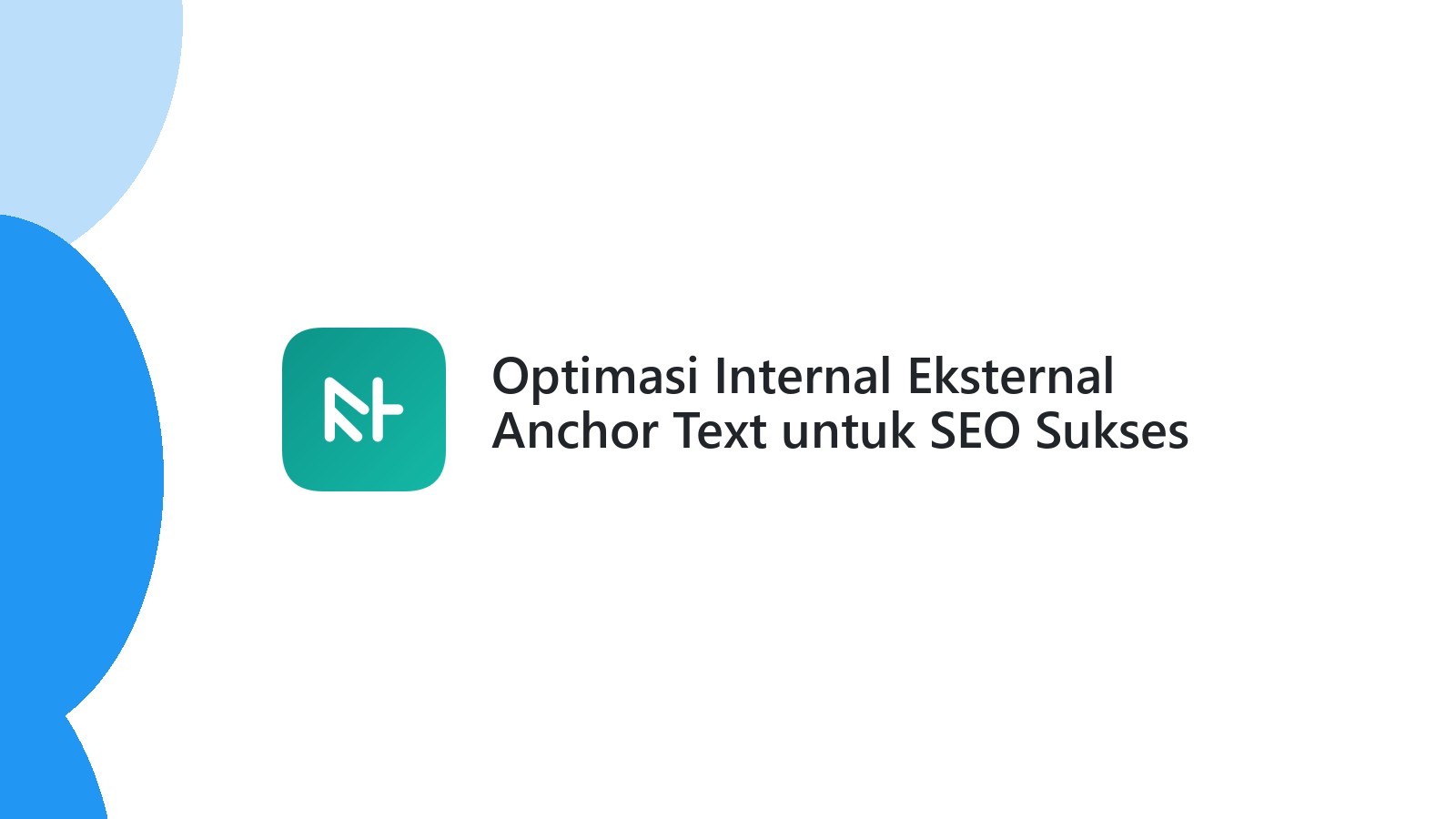 Optimasi Internal Eksternal Anchor Text untuk SEO Sukses