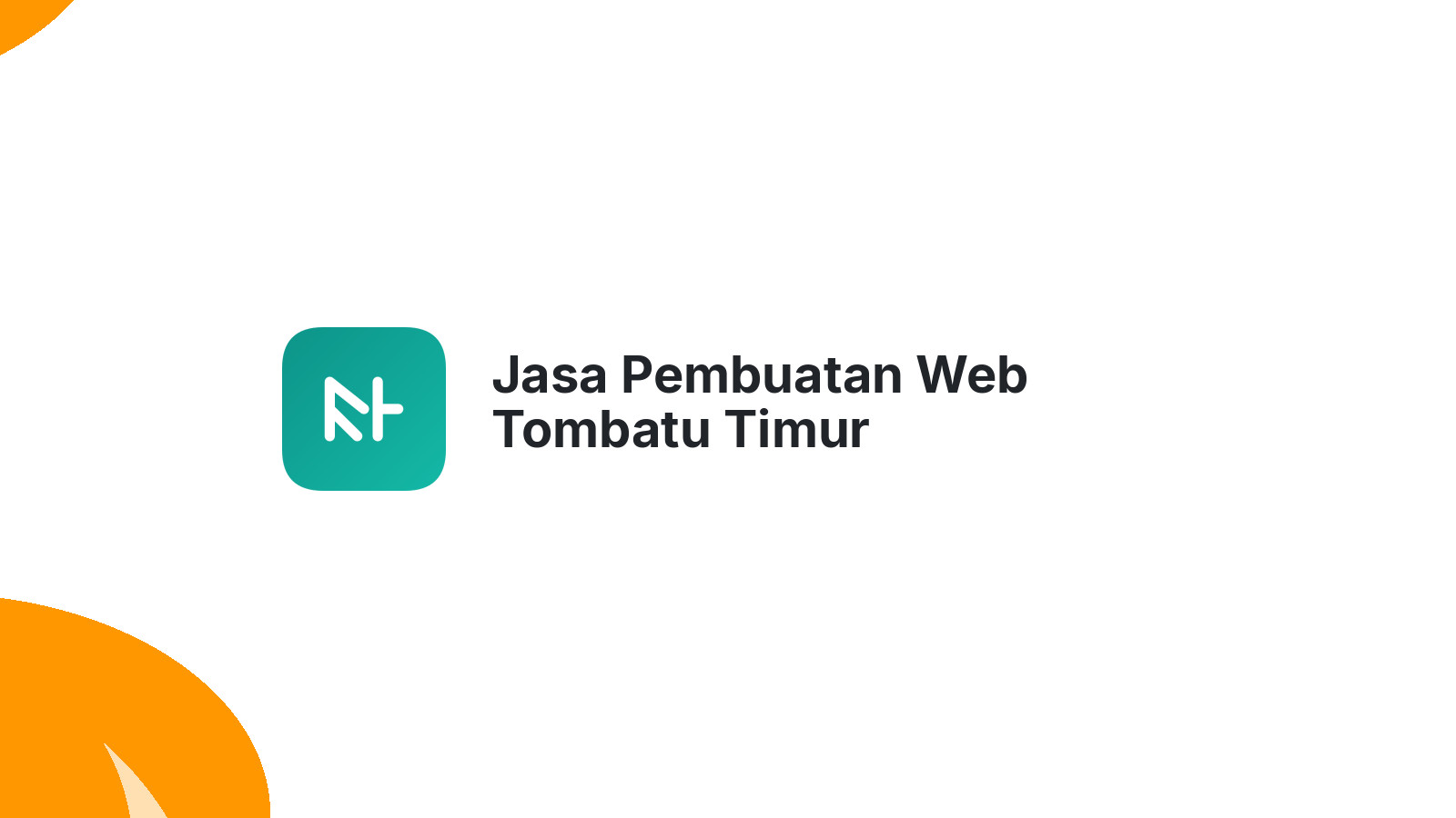 Jasa Pembuatan Web Tombatu Timur