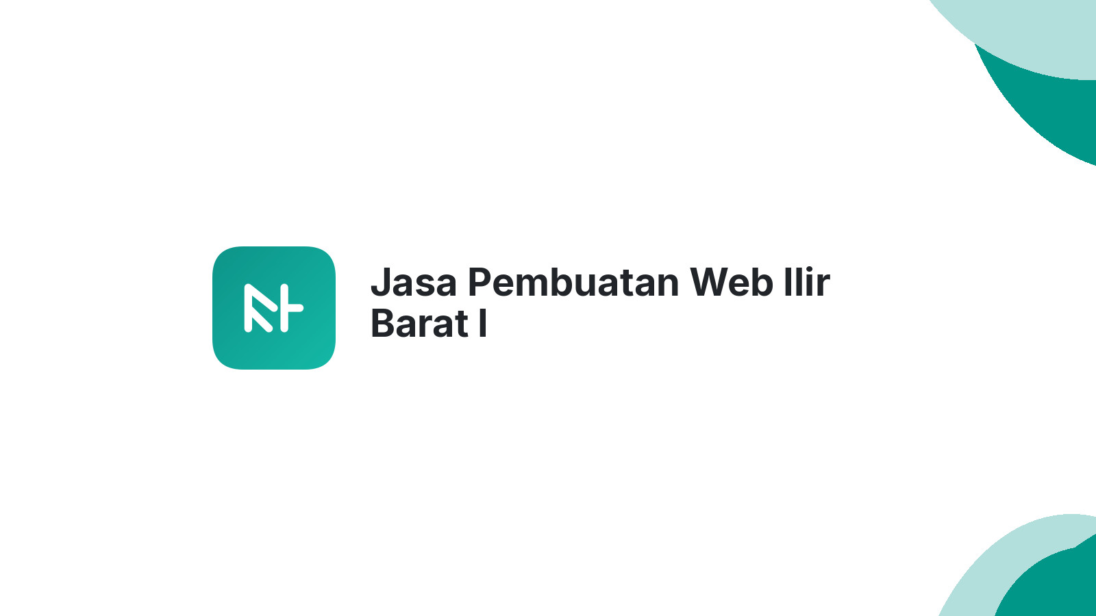 Jasa Pembuatan Web Ilir Barat I