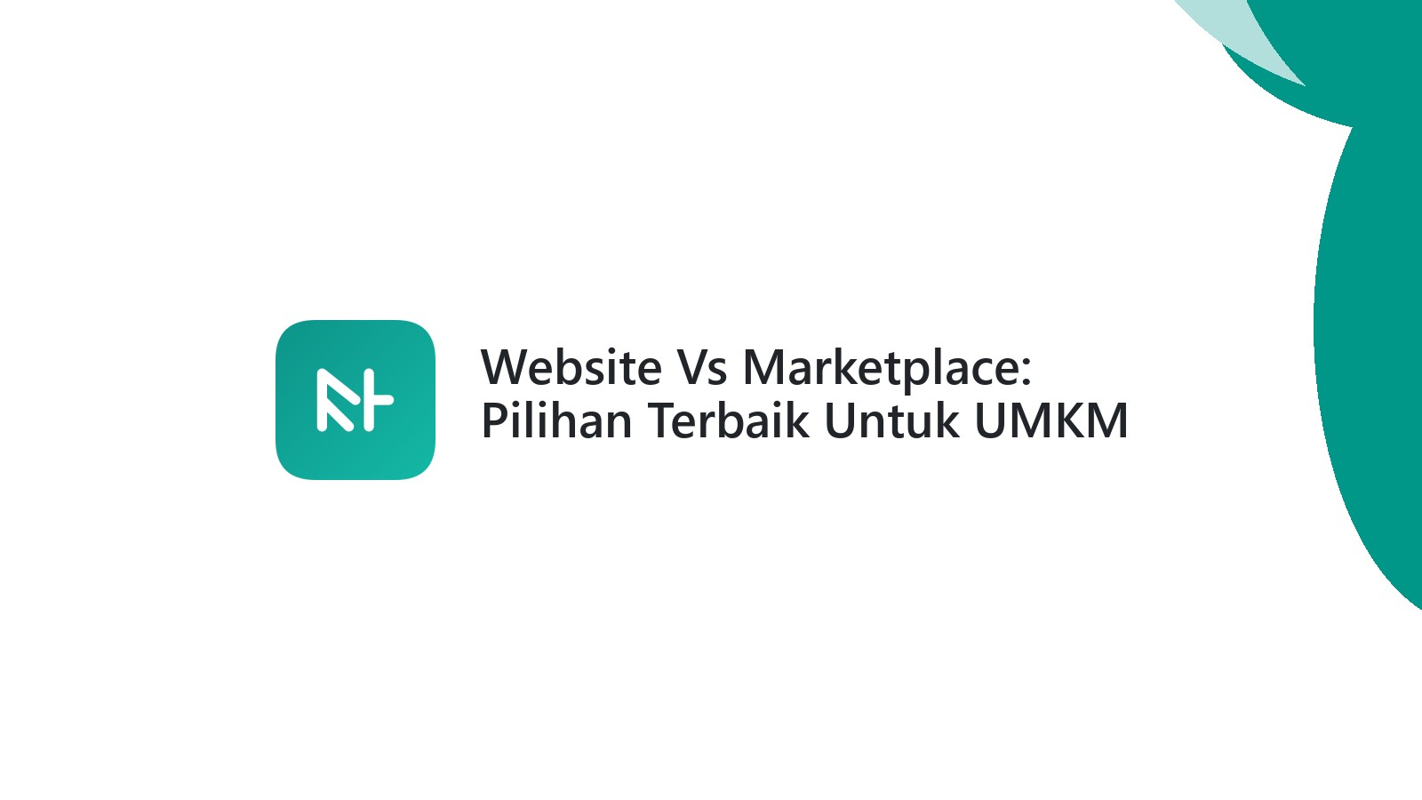 Website Vs Marketplace: Pilihan Terbaik Untuk UMKM