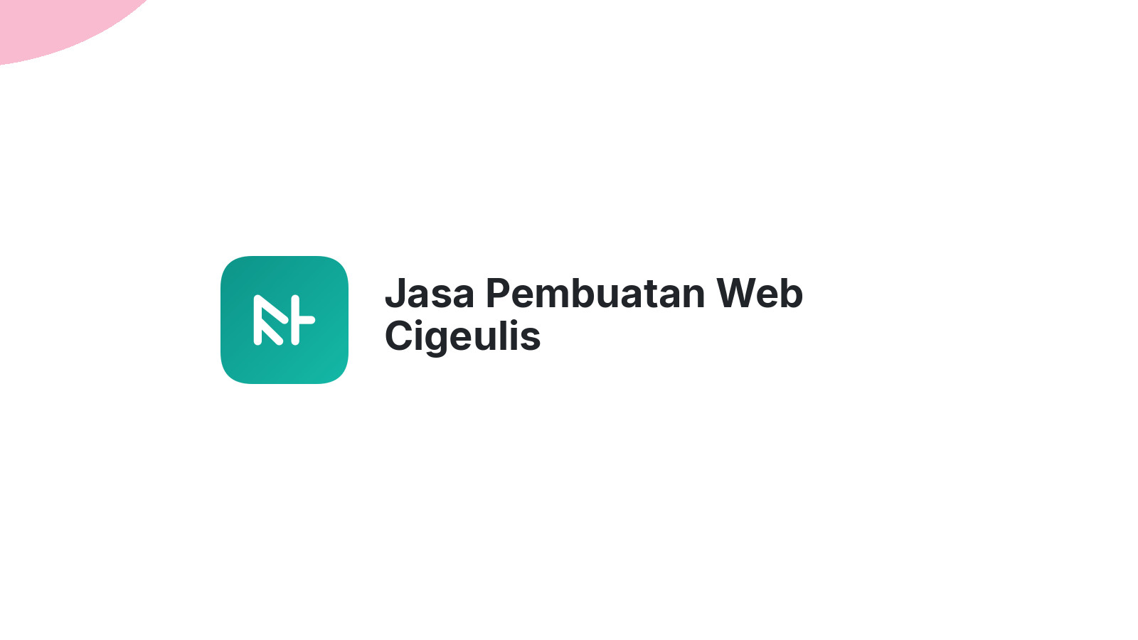 Jasa Pembuatan Web Cigeulis