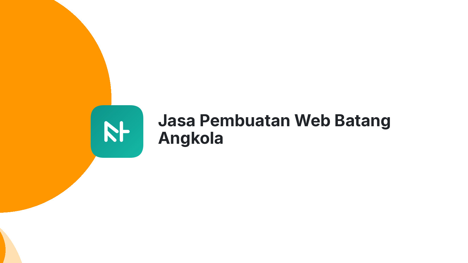 Jasa Pembuatan Web Batang Angkola