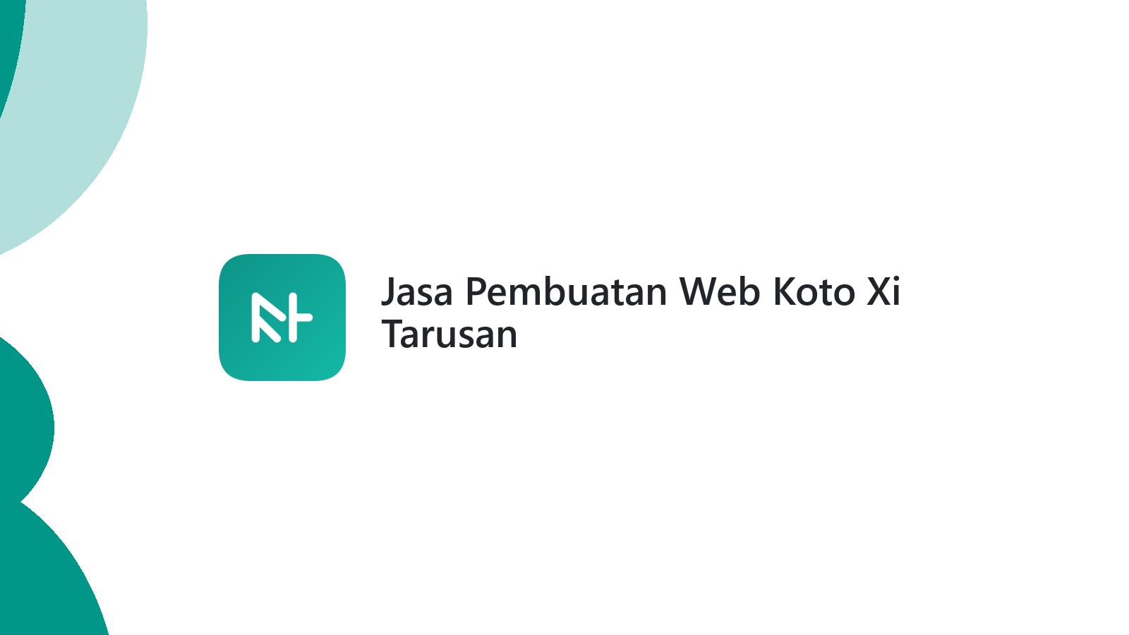 Jasa Pembuatan Web Koto Xi Tarusan