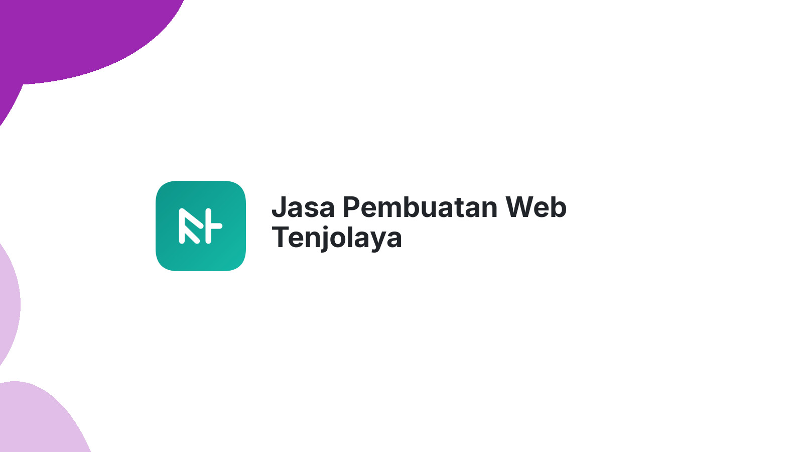 Jasa Pembuatan Web Tenjolaya