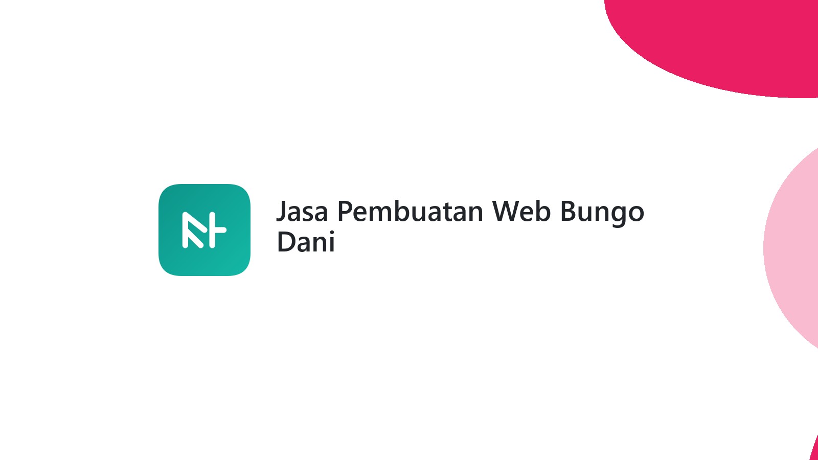Jasa Pembuatan Web Bungo Dani