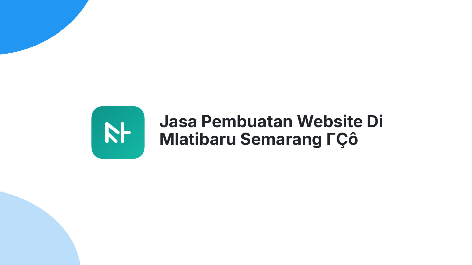 Jasa Pembuatan Website Di Mlatibaru Semarang ΓÇô Solusi Web UMKM Berkembang