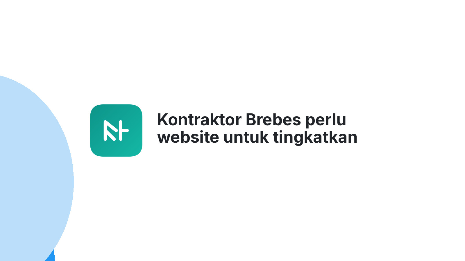 Kontraktor Brebes perlu website untuk tingkatkan kredibilitas