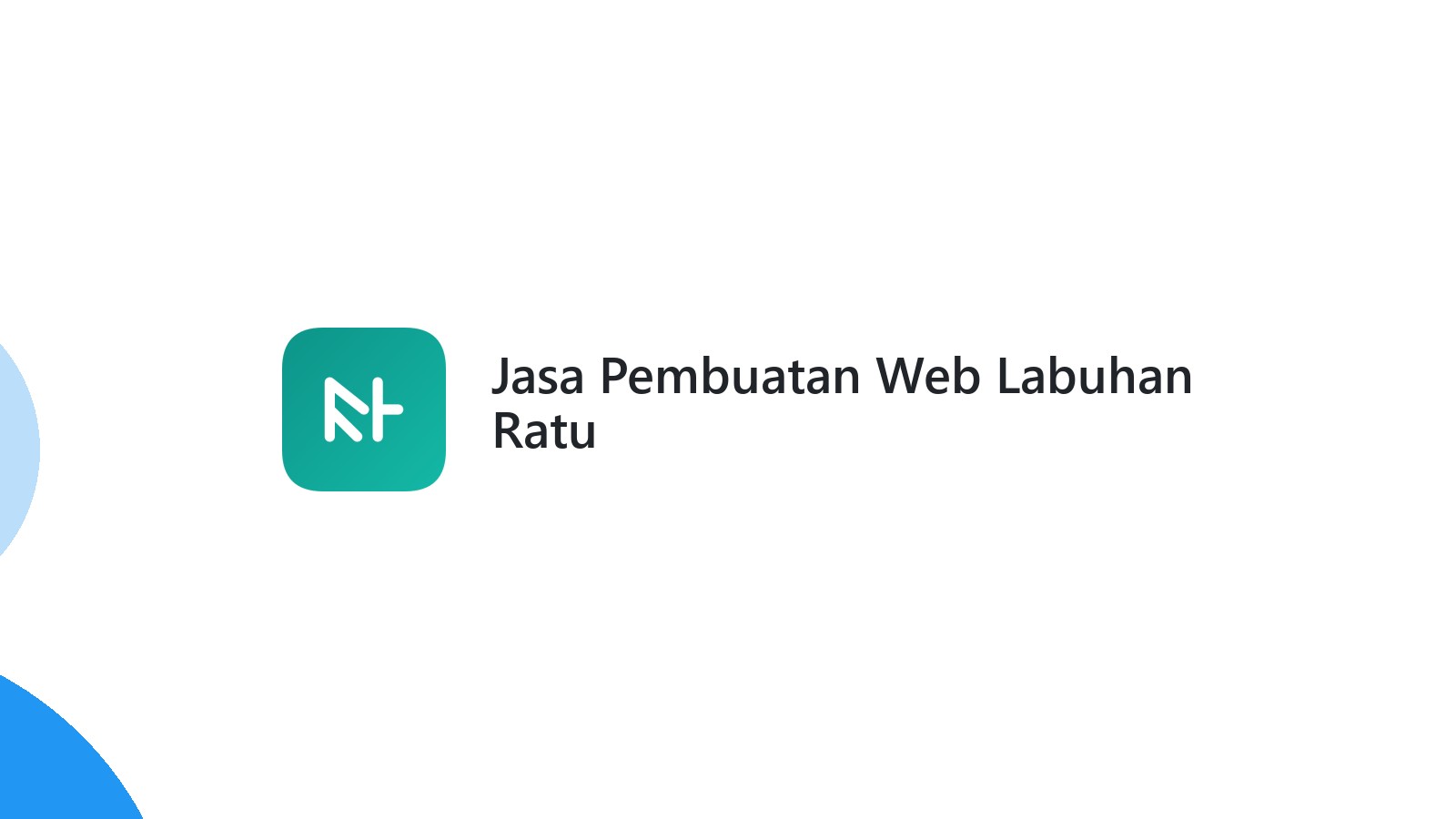 Jasa Pembuatan Web Labuhan Ratu