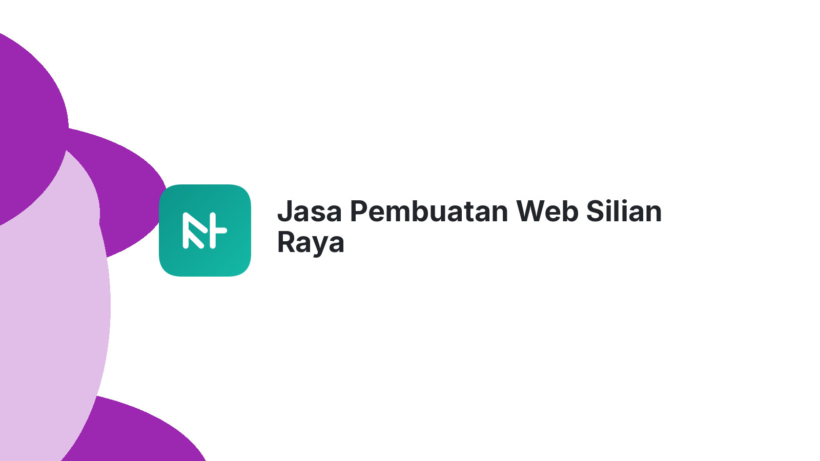 Jasa Pembuatan Web Silian Raya