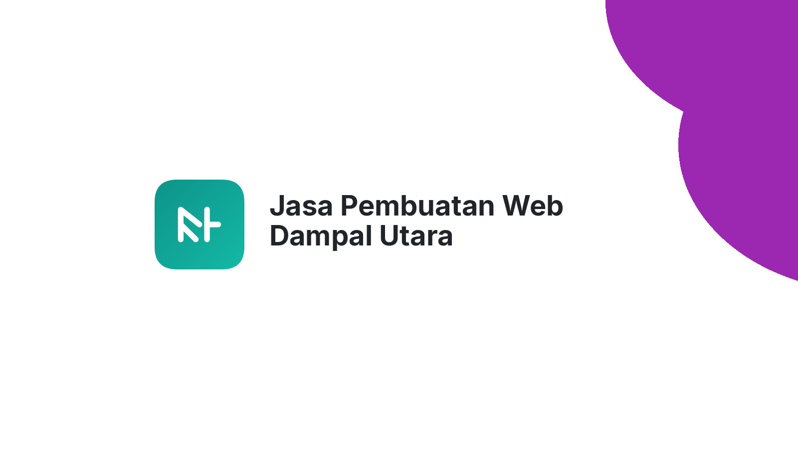 Jasa Pembuatan Web Dampal Utara