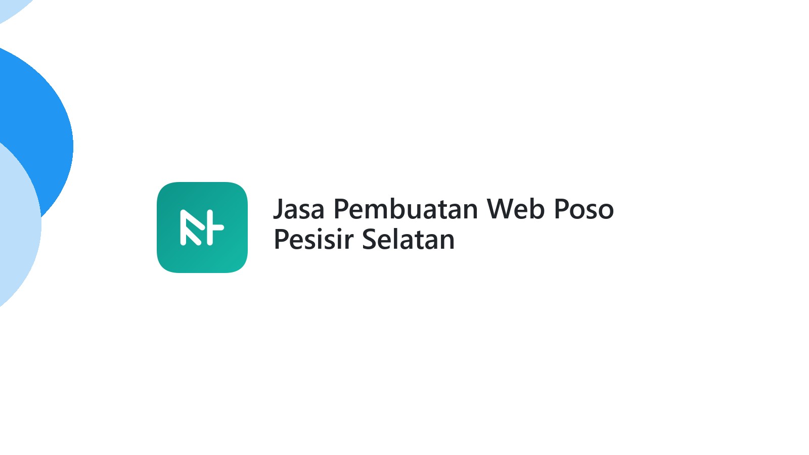 Jasa Pembuatan Web Poso Pesisir Selatan