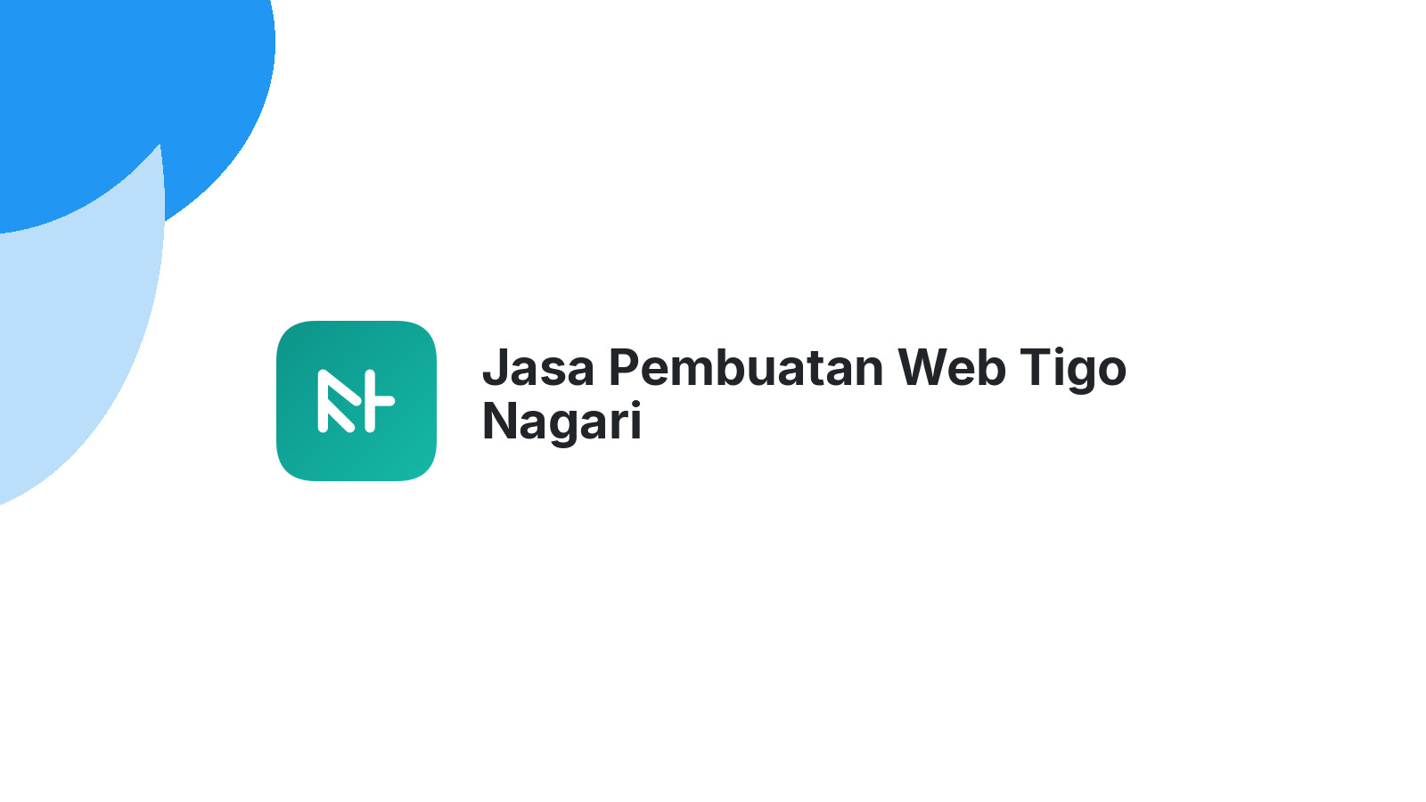 Jasa Pembuatan Web Tigo Nagari