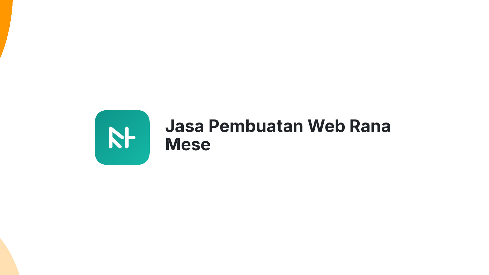 Jasa Pembuatan Web Rana Mese