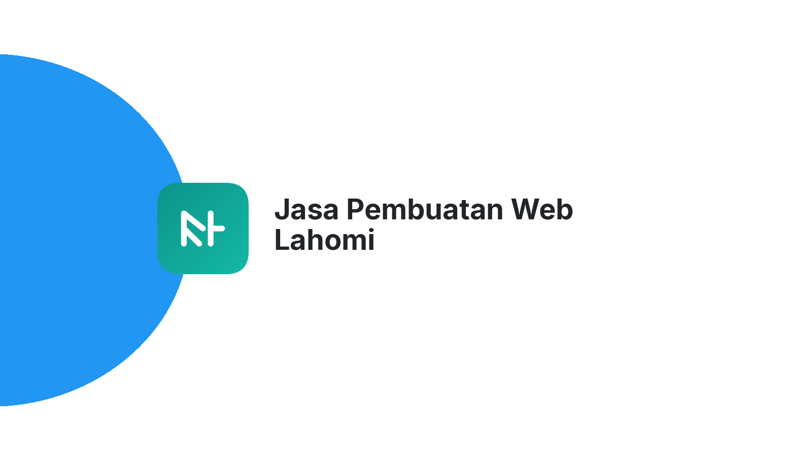 Jasa Pembuatan Web Lahomi