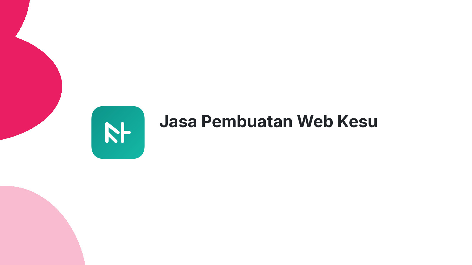 Jasa Pembuatan Web Kesu