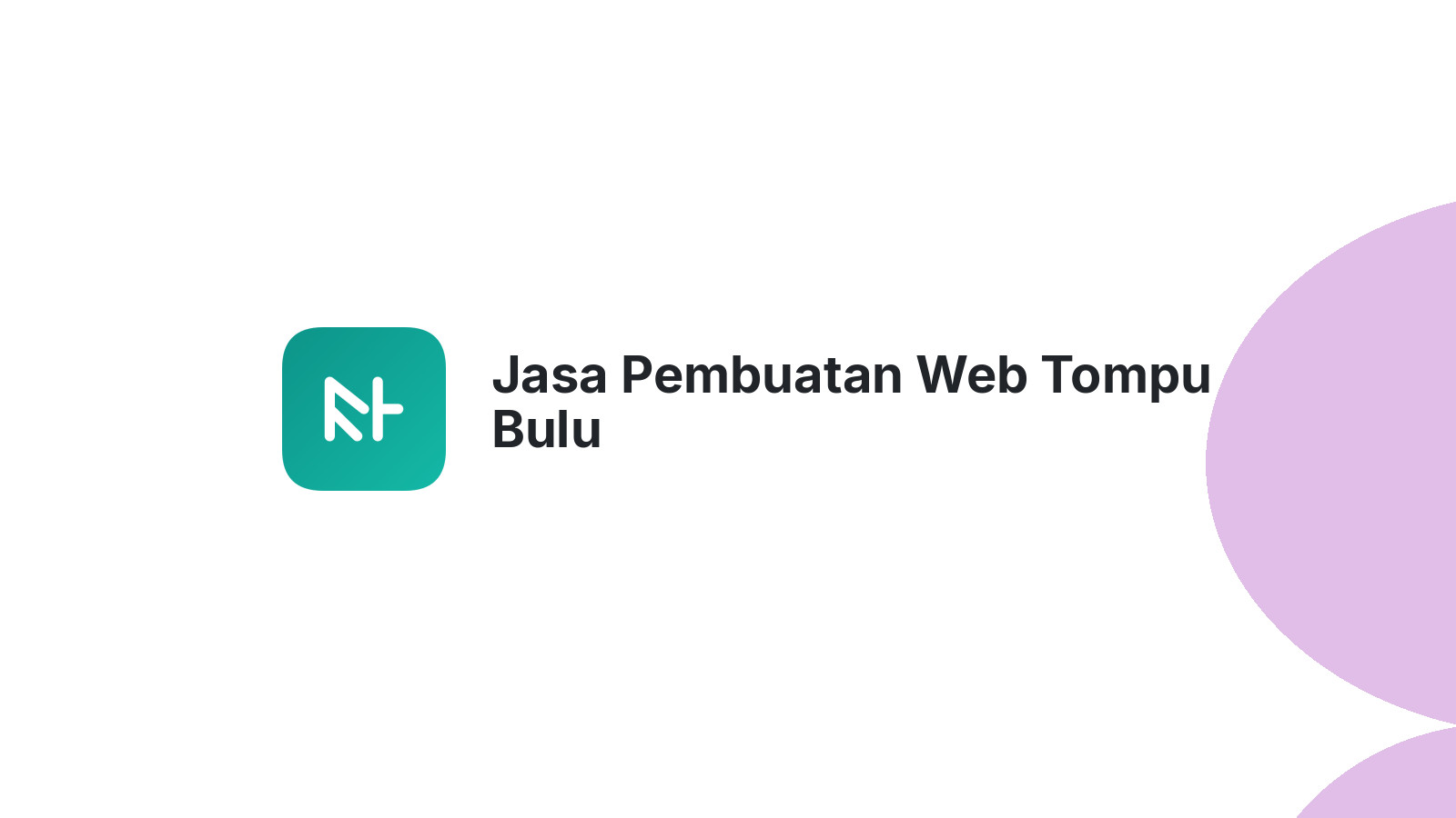 Jasa Pembuatan Web Tompu Bulu