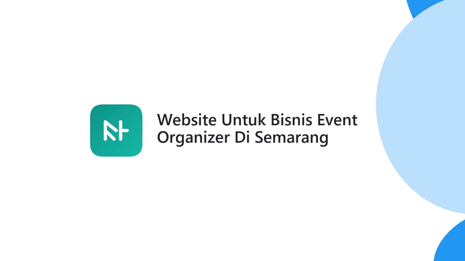 Website Untuk Bisnis Event Organizer Di Semarang Membantu Promosi Online