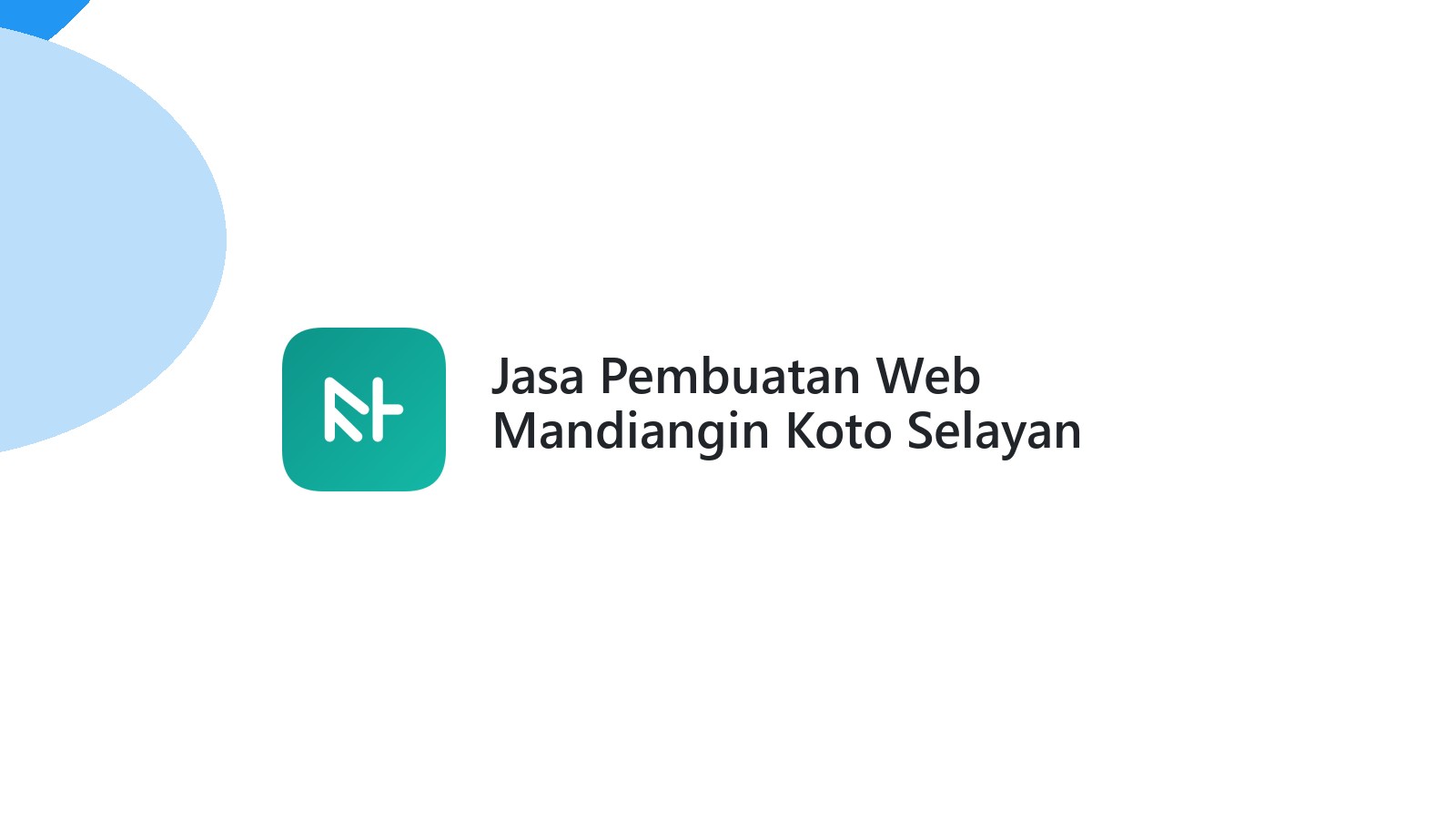 Jasa Pembuatan Web Mandiangin Koto Selayan