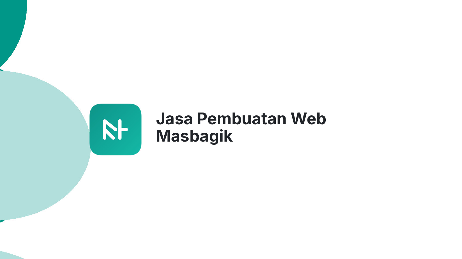Jasa Pembuatan Web Masbagik