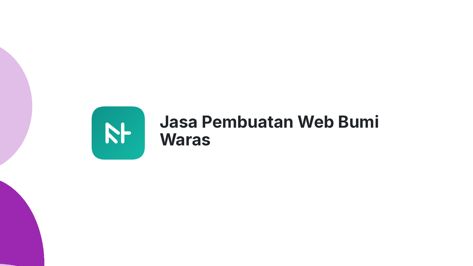 Jasa Pembuatan Web Bumi Waras