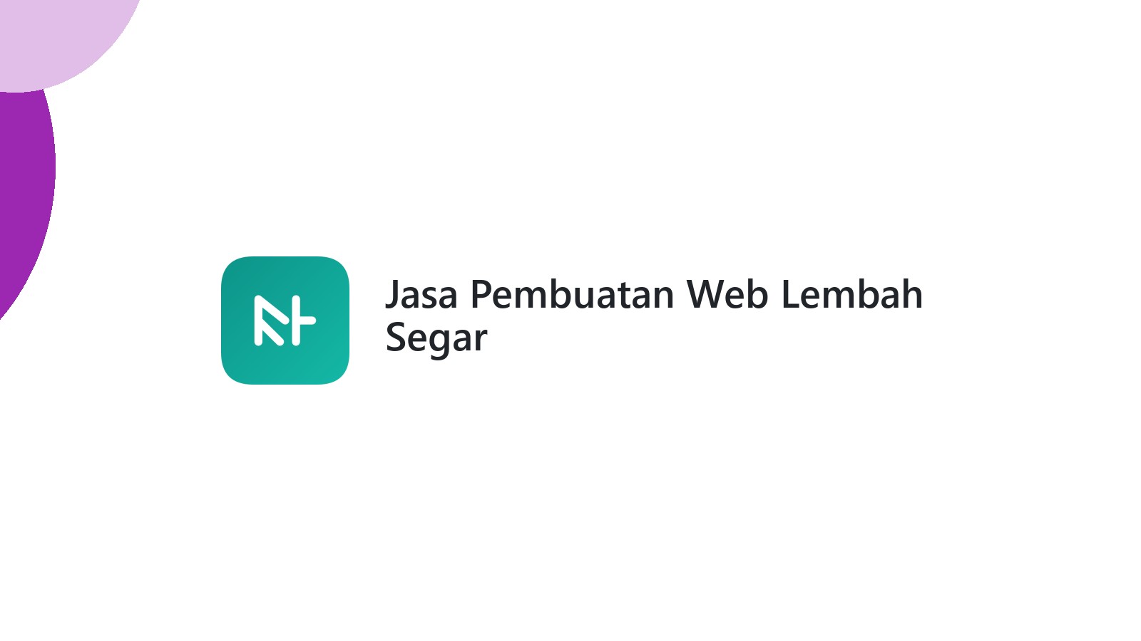 Jasa Pembuatan Web Lembah Segar