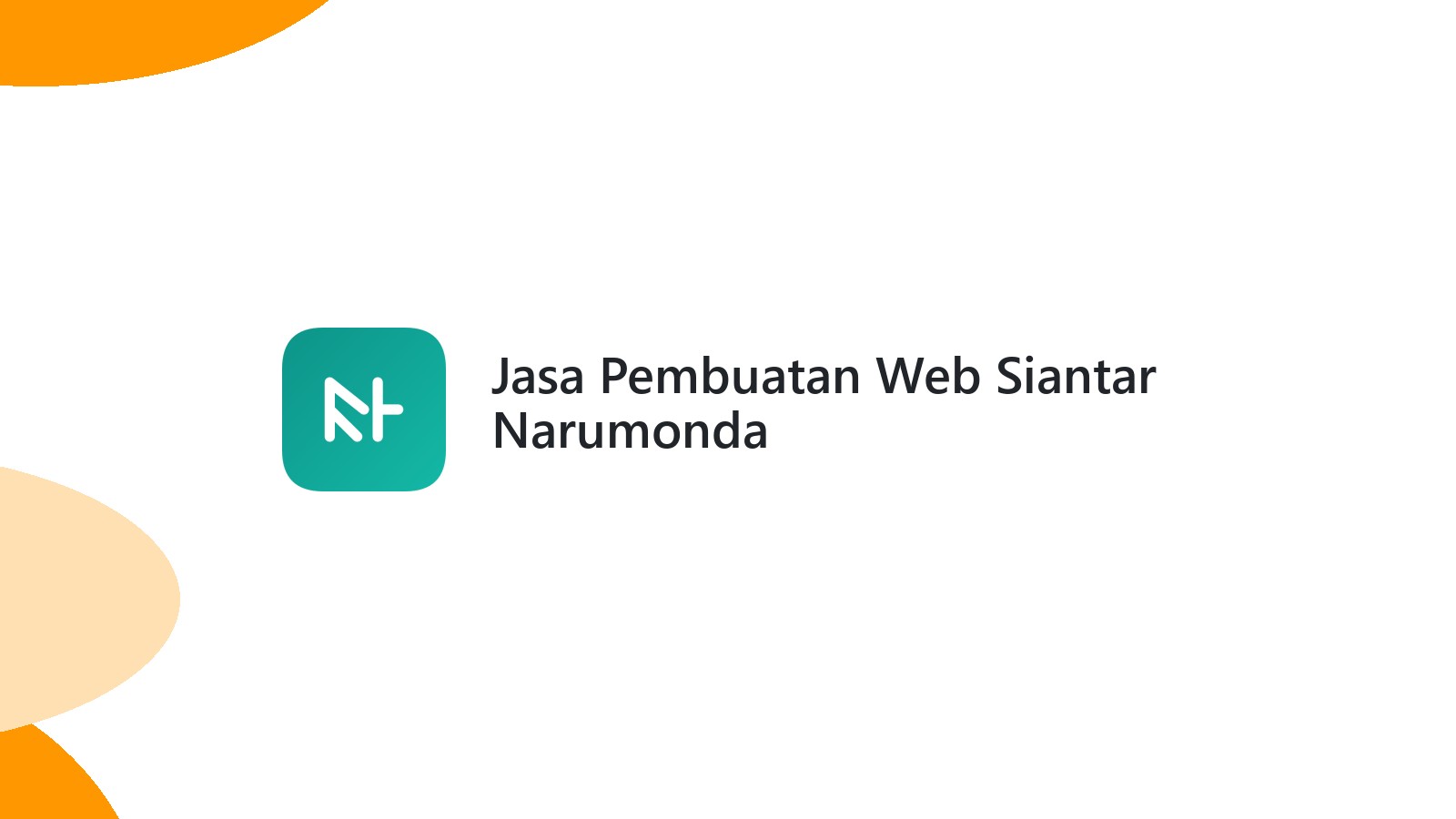Jasa Pembuatan Web Siantar Narumonda
