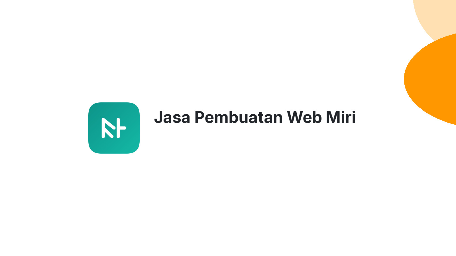 Jasa Pembuatan Web Miri