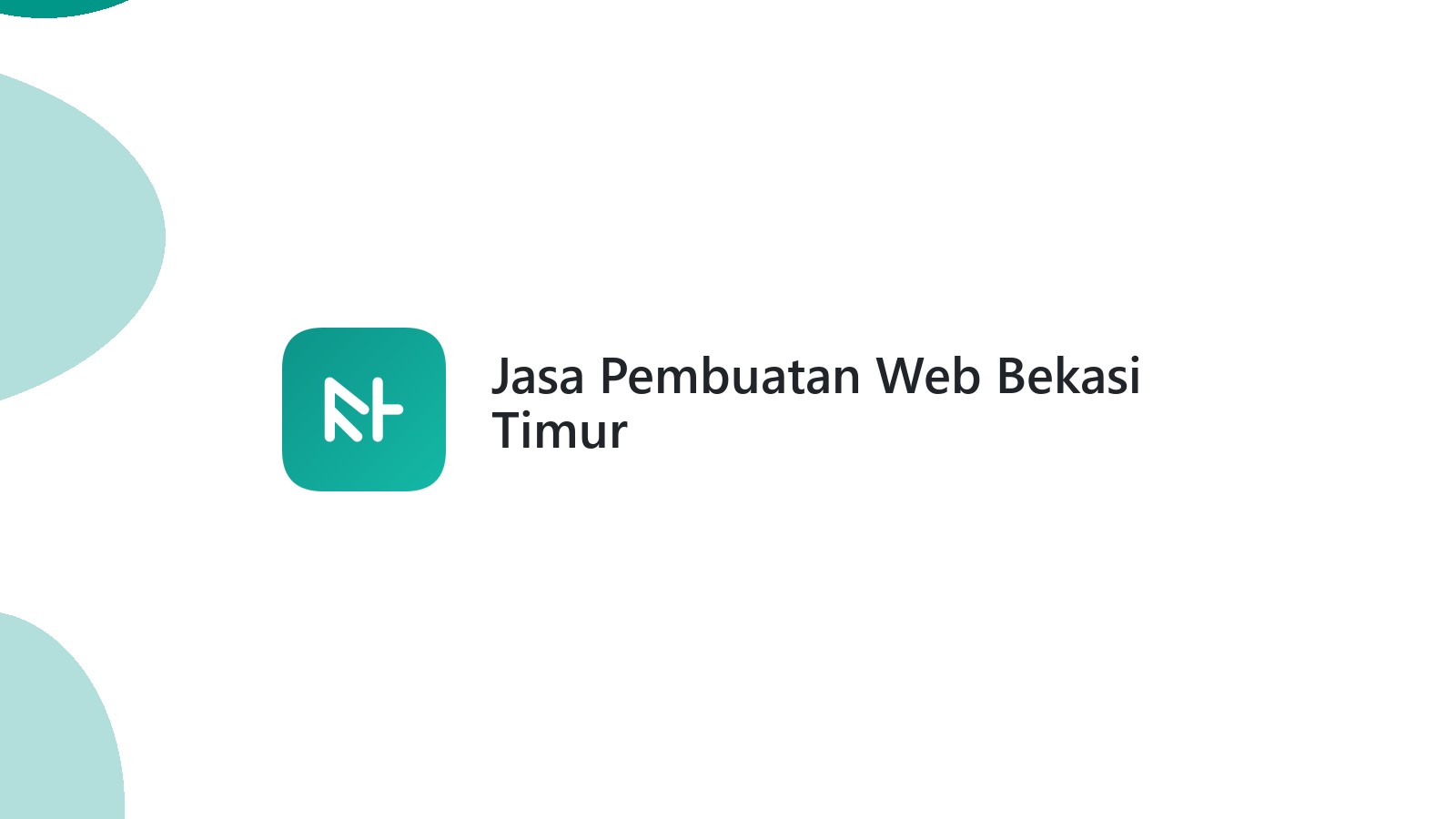 Jasa Pembuatan Web Bekasi Timur