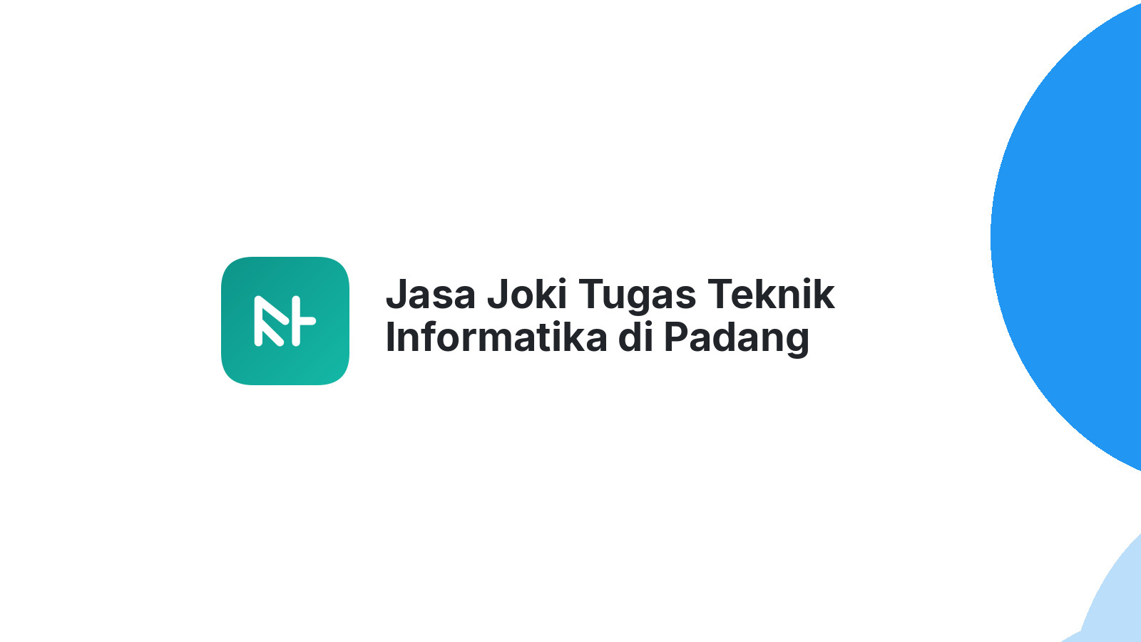 Jasa Joki Tugas Teknik Informatika di Padang Panjang Timur