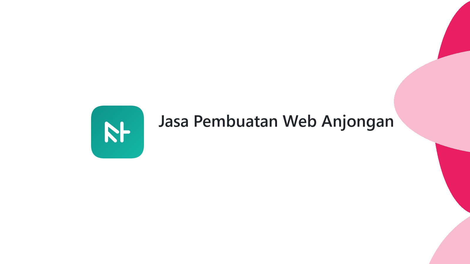 Jasa Pembuatan Web Anjongan