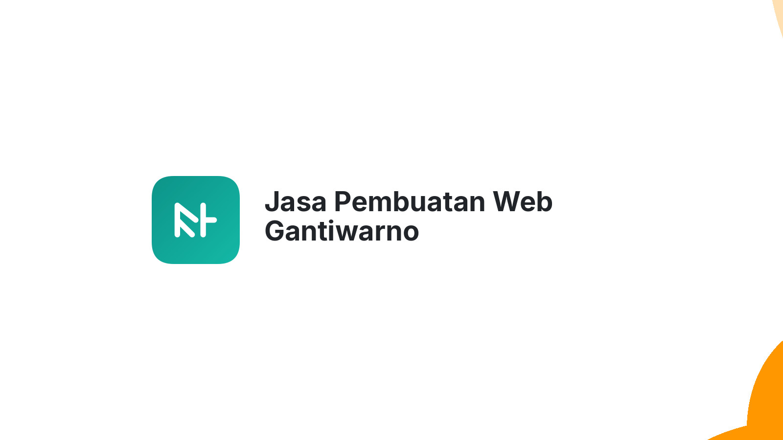 Jasa Pembuatan Web Gantiwarno