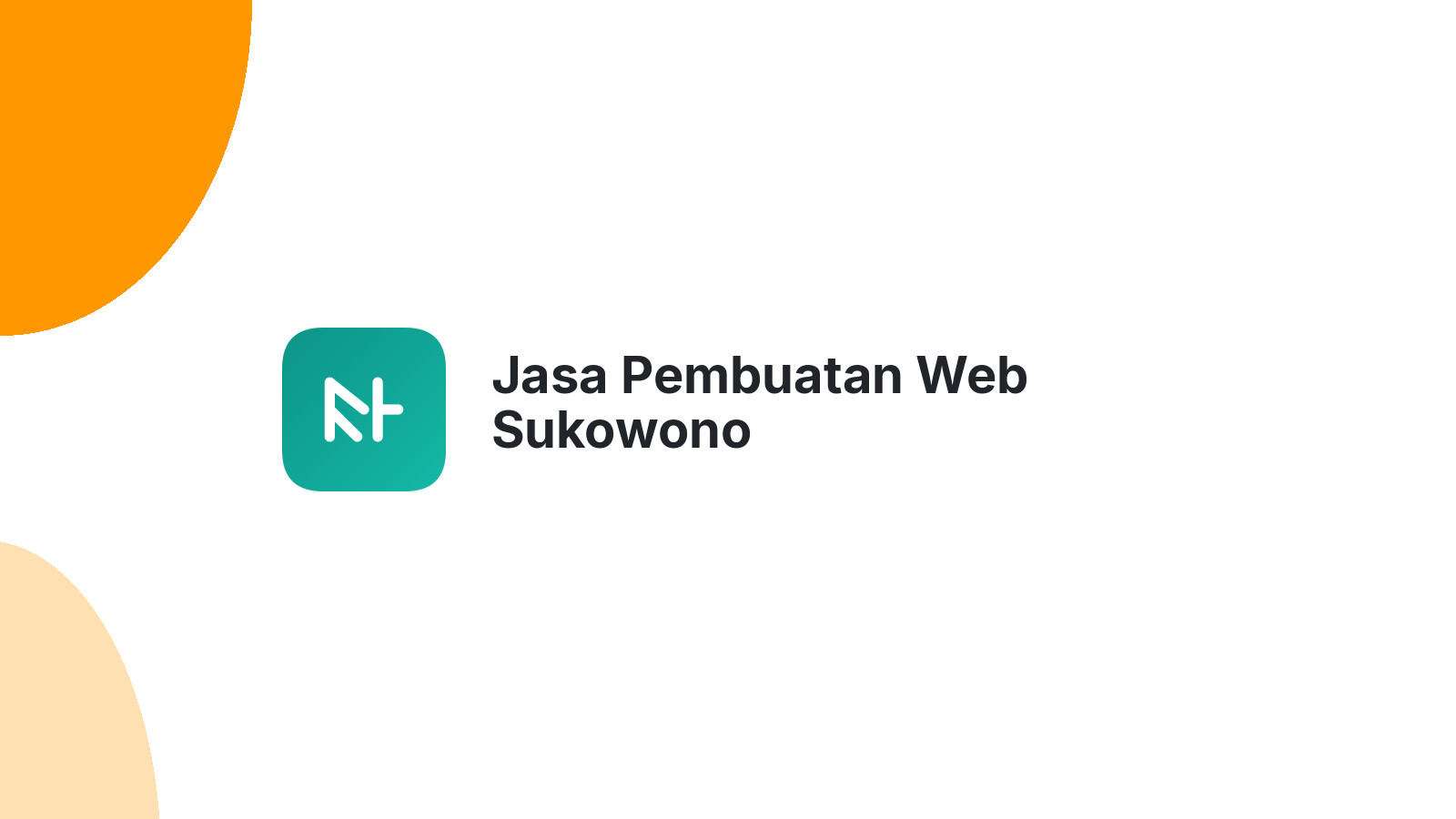 Jasa Pembuatan Web Sukowono