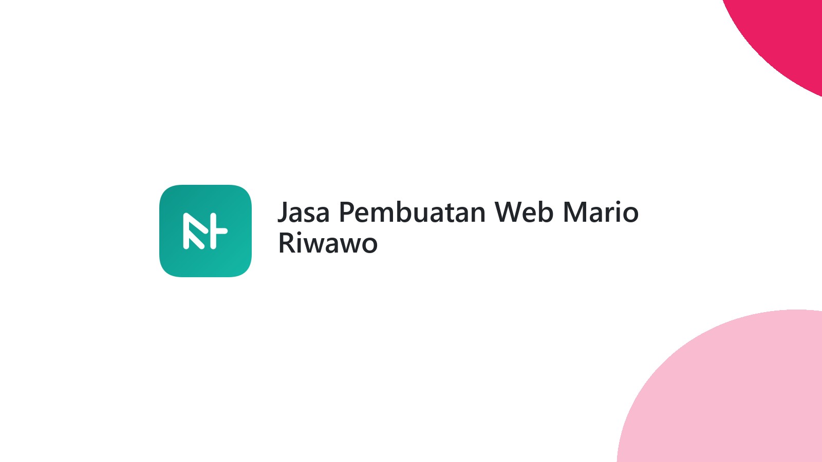 Jasa Pembuatan Web Mario Riwawo
