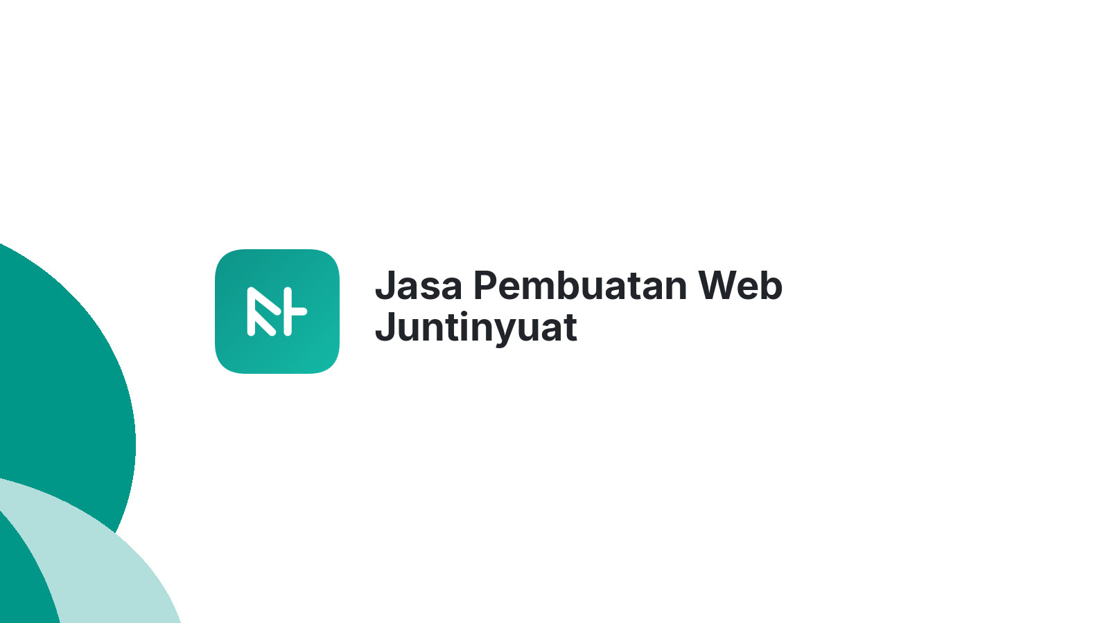 Jasa Pembuatan Web Juntinyuat