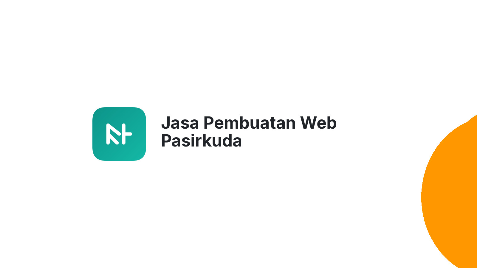 Jasa Pembuatan Web Pasirkuda