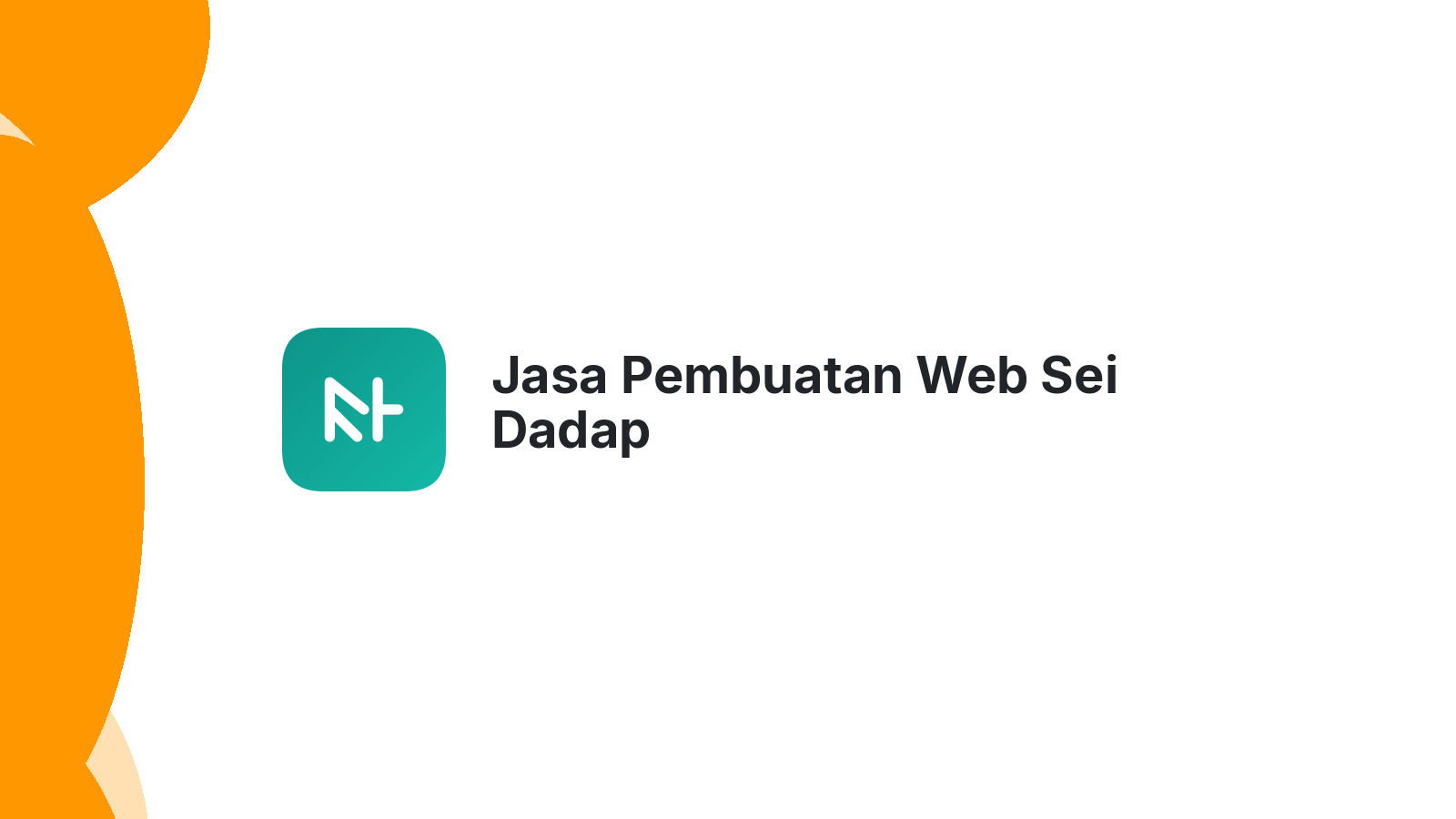 Jasa Pembuatan Web Sei Dadap
