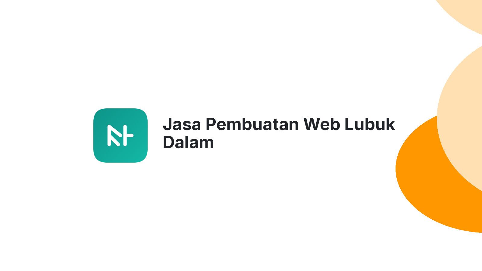 Jasa Pembuatan Web Lubuk Dalam