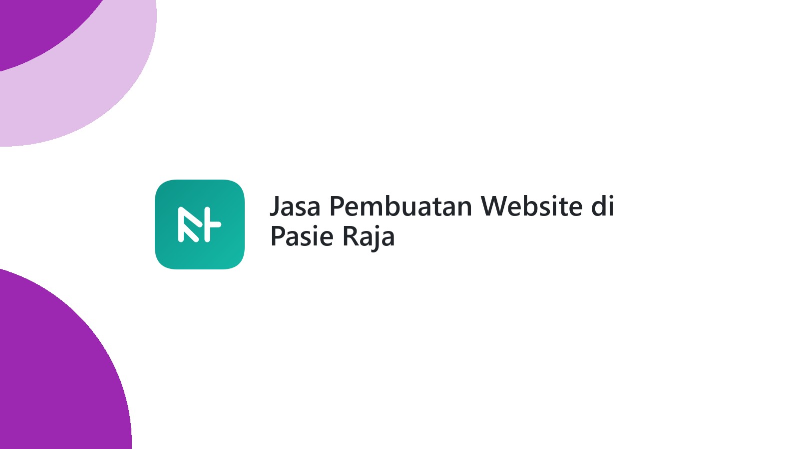 Jasa Pembuatan Website di Pasie Raja