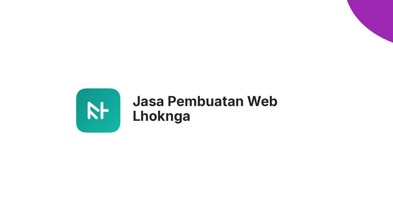 Jasa Pembuatan Web Lhoknga