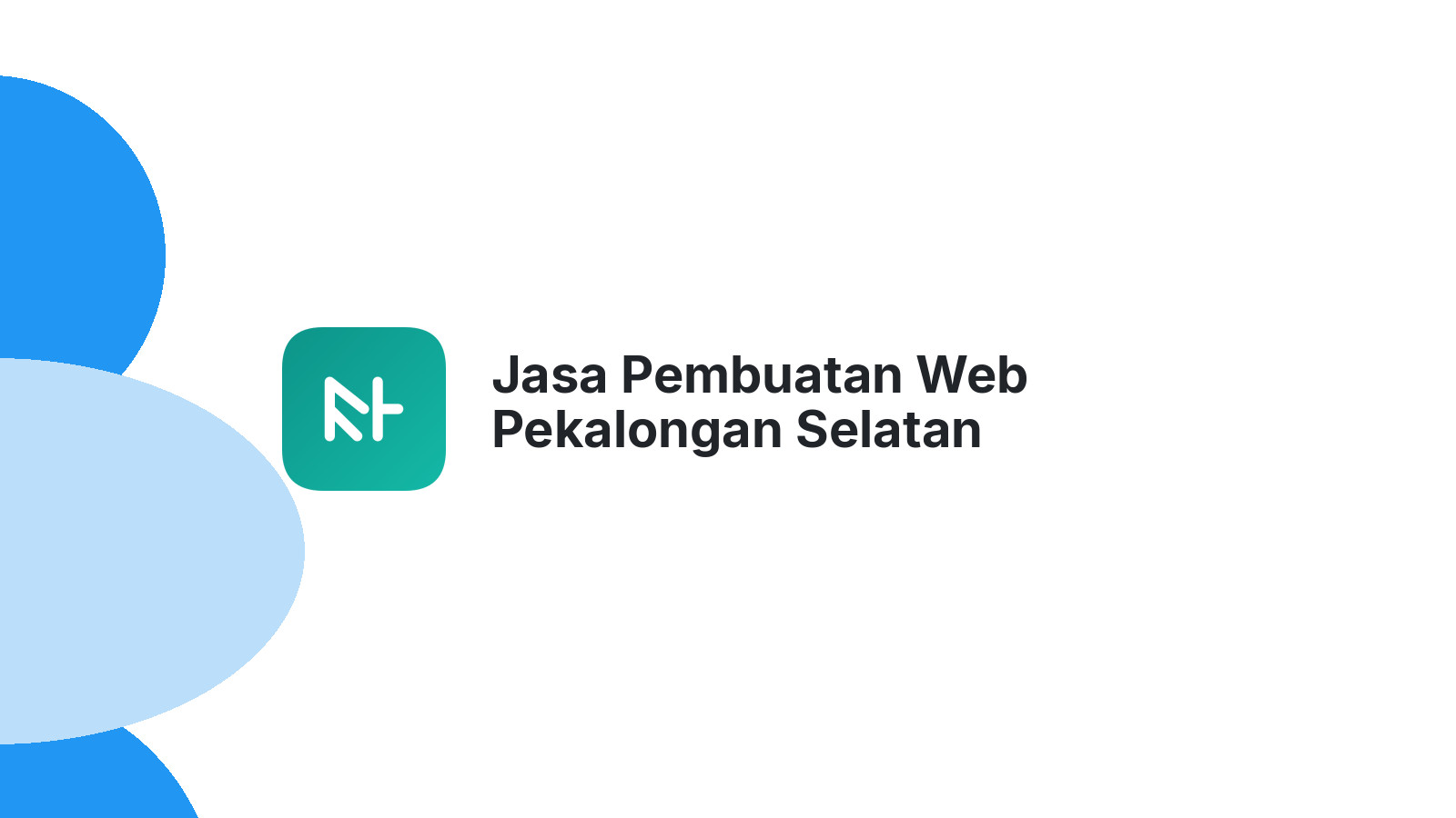 Jasa Pembuatan Web Pekalongan Selatan