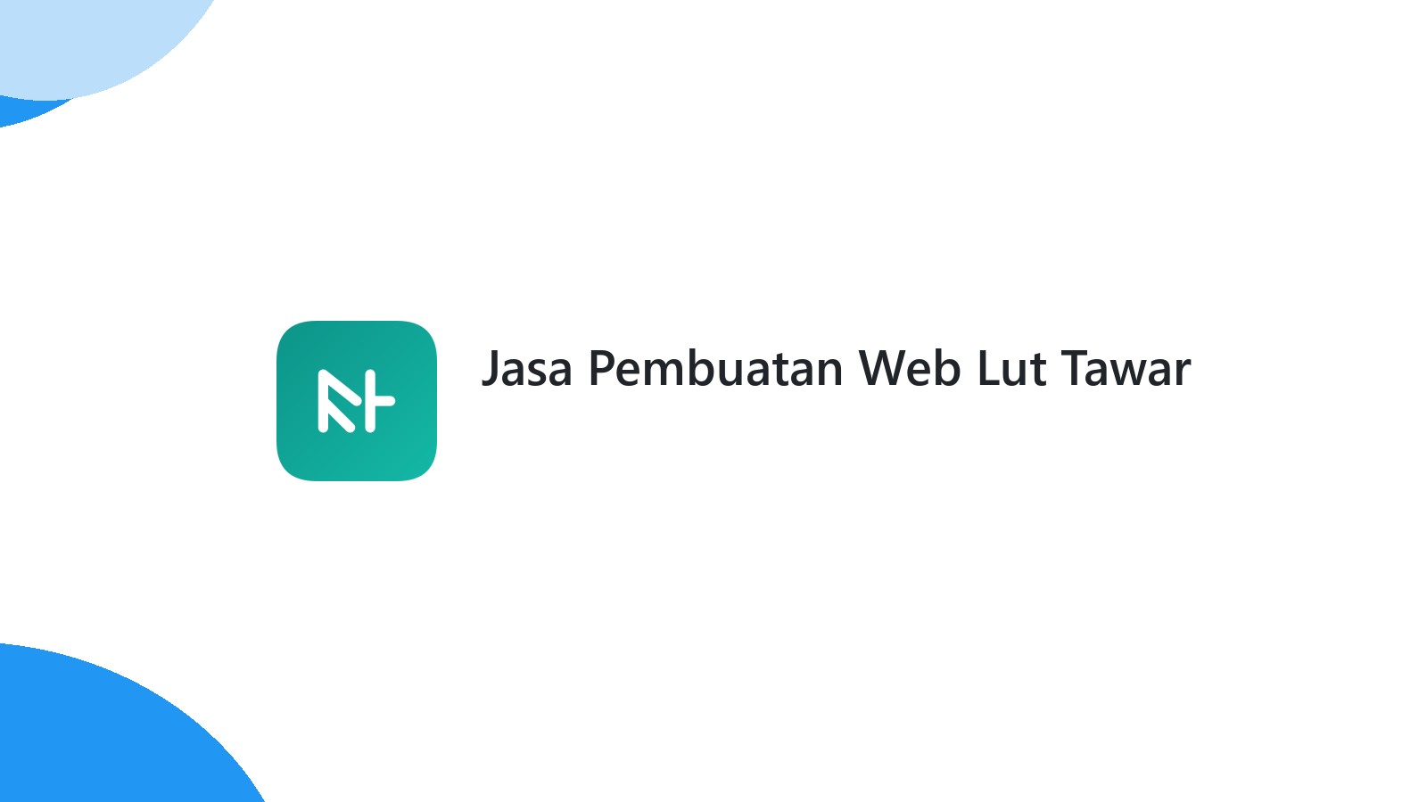 Jasa Pembuatan Web Lut Tawar