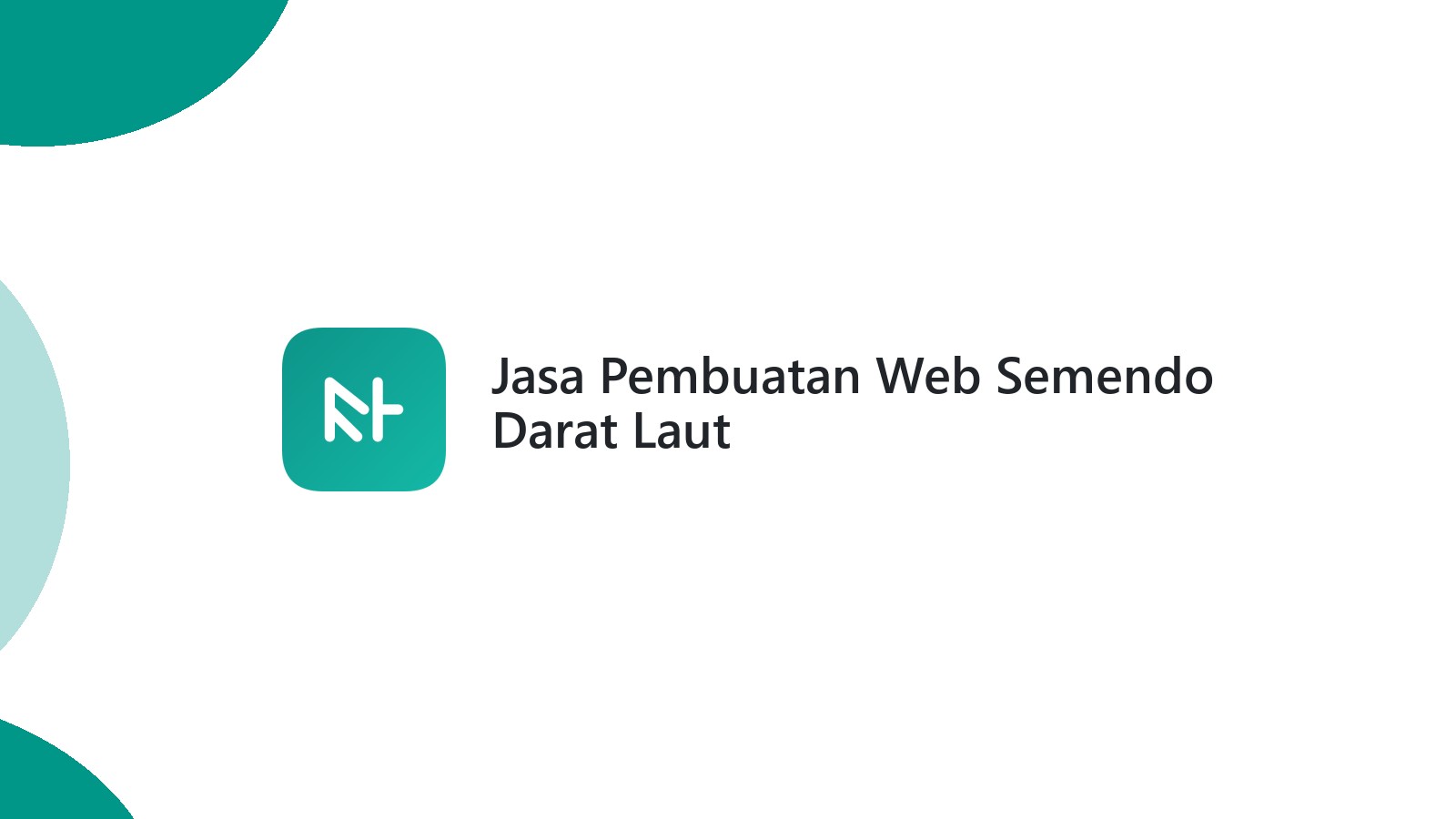 Jasa Pembuatan Web Semendo Darat Laut