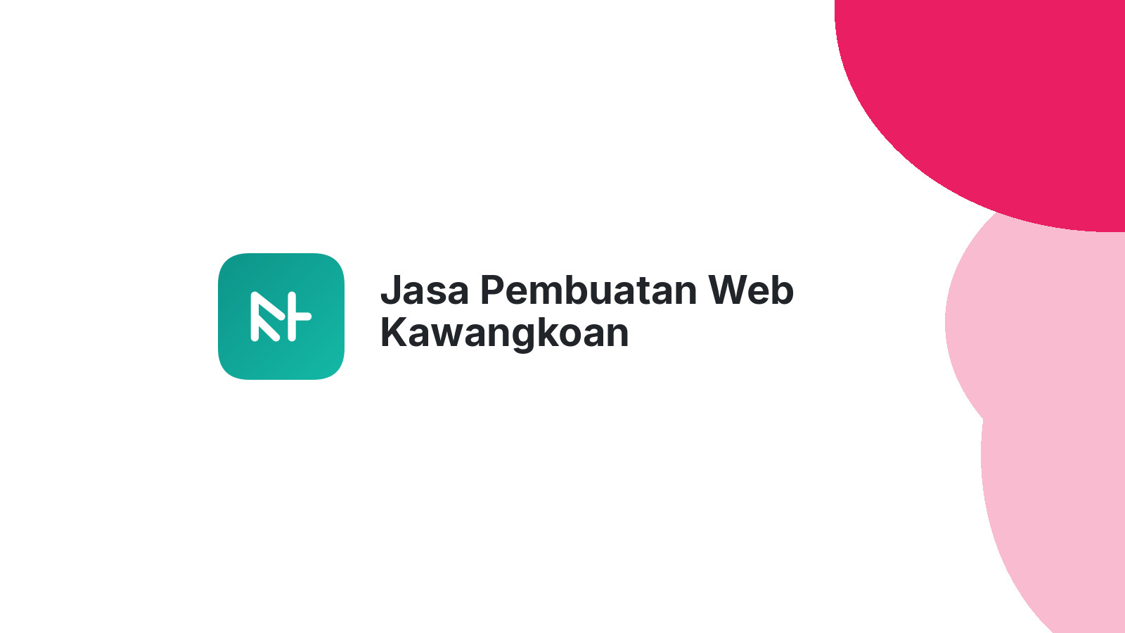 Jasa Pembuatan Web Kawangkoan