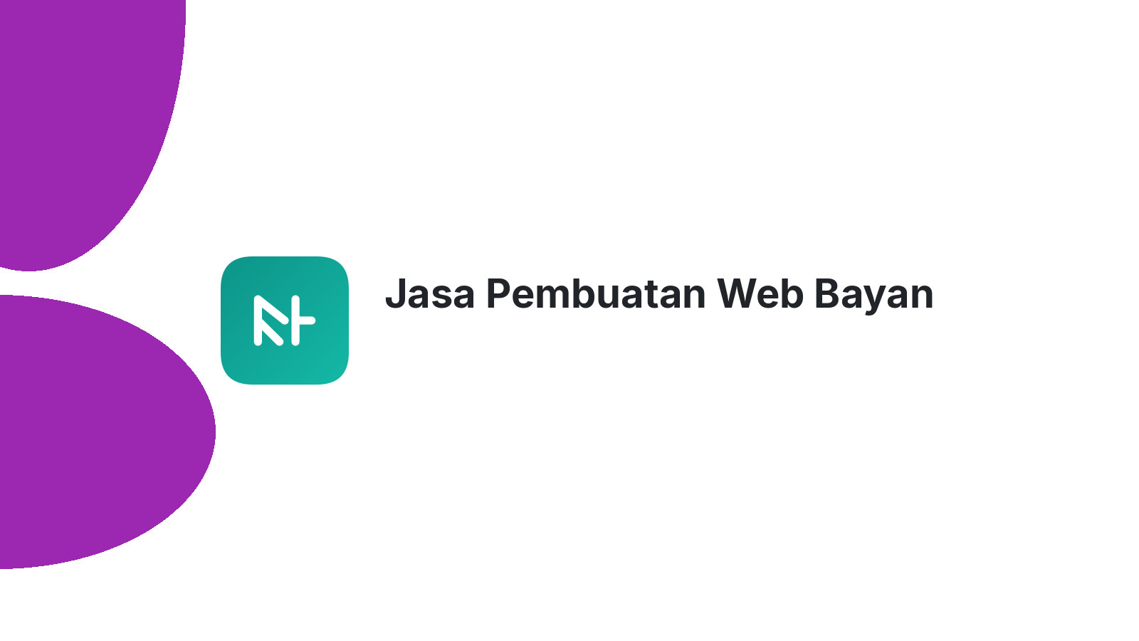 Jasa Pembuatan Web Bayan