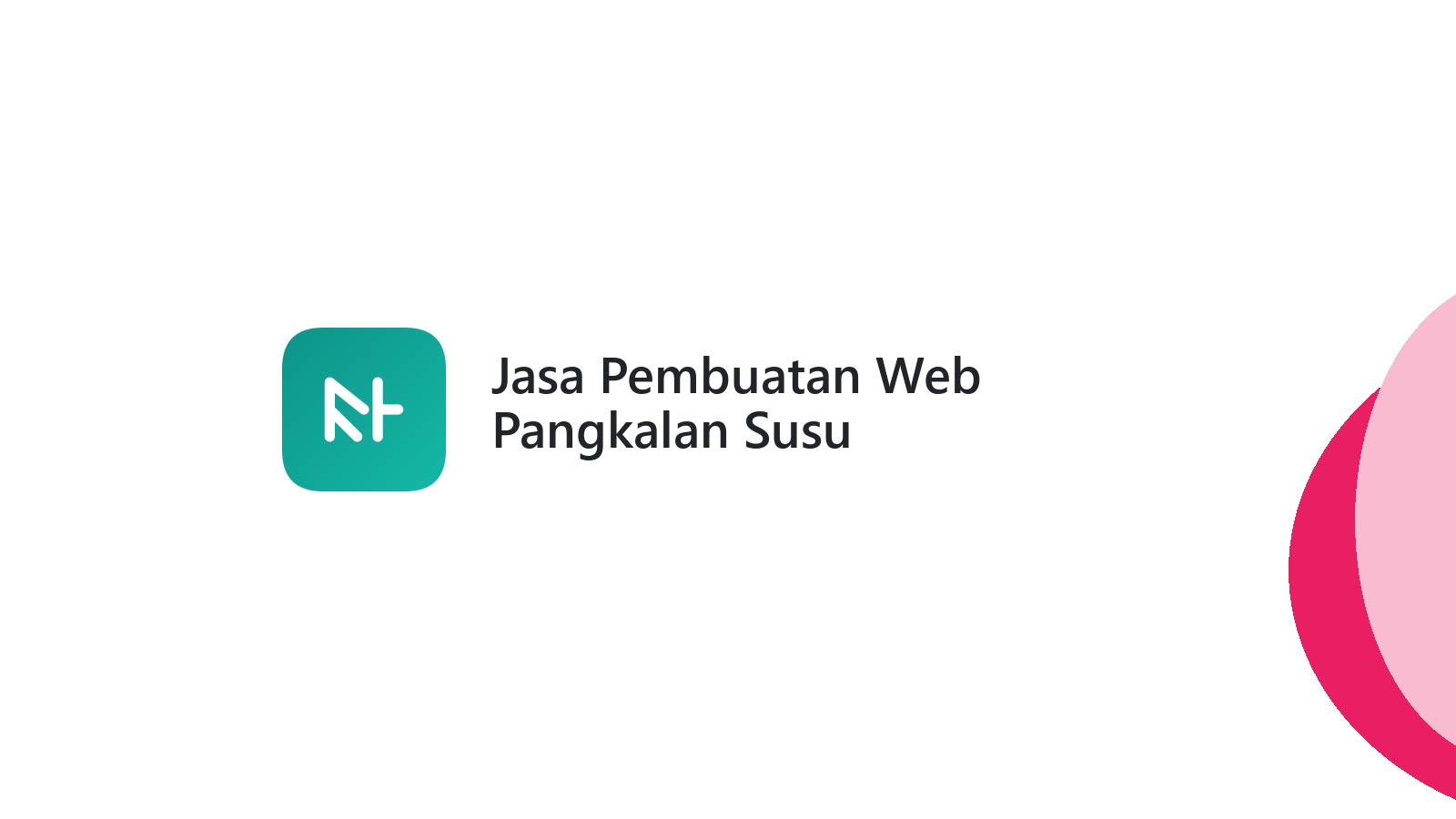 Jasa Pembuatan Web Pangkalan Susu