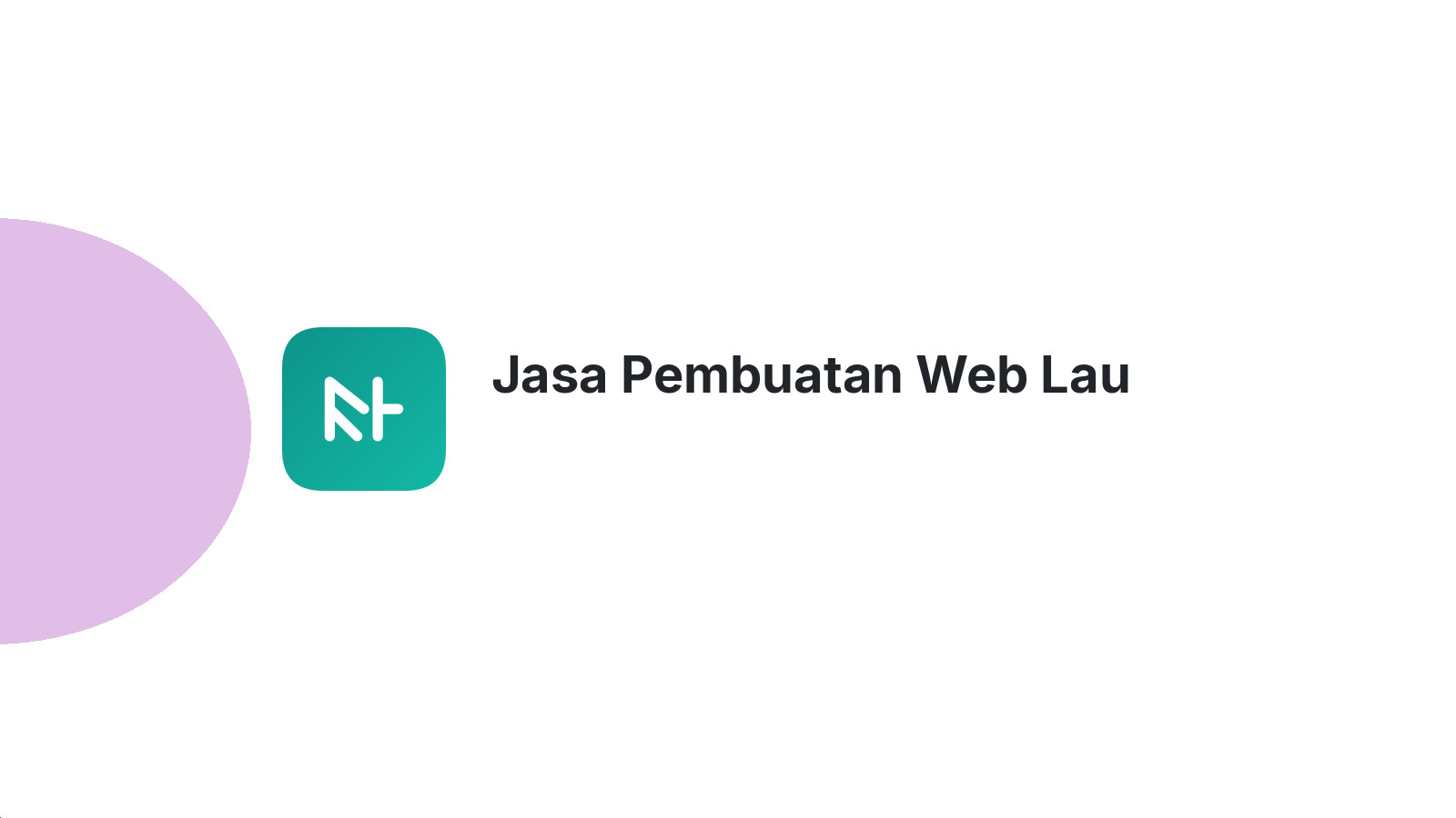 Jasa Pembuatan Web Lau